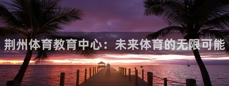 3377体育官网下载招商电话